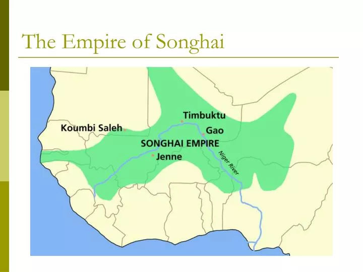 the empire of songhai
