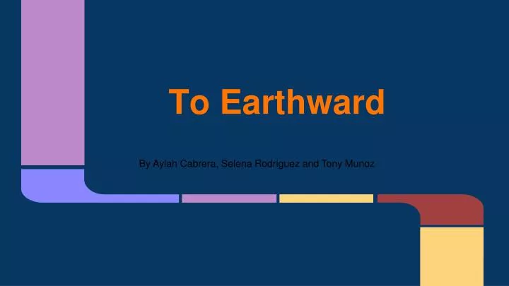 to earthward