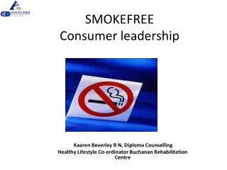 SMOKEFREE Consumer leadership