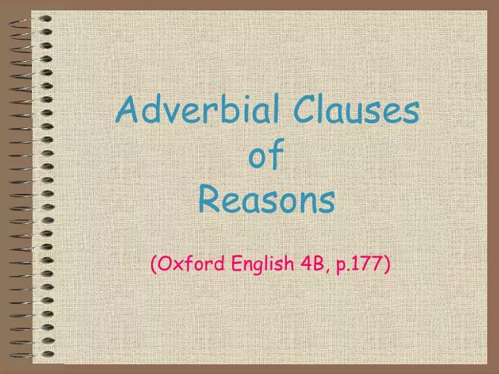 adverbial clauses of reasons