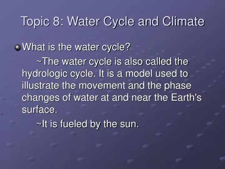 topic 8 water cycle and climate