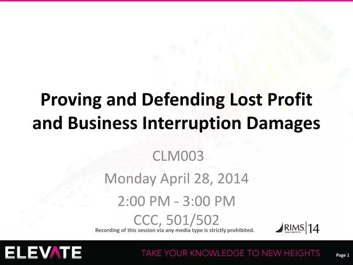 proving and defending lost profit and business interruption damages
