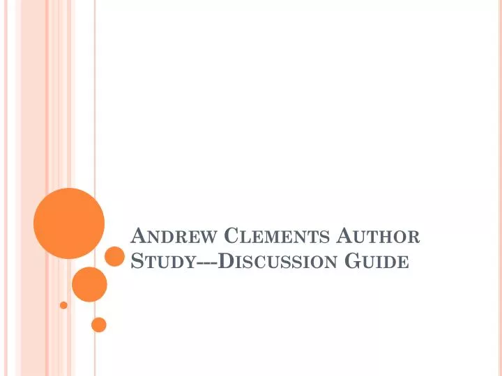 andrew clements author study discussion guide