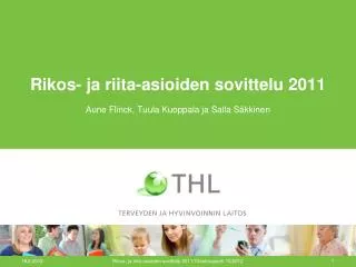 Rikos- ja riita-asioiden sovittelu 2011