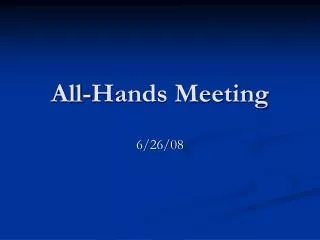 All-Hands Meeting