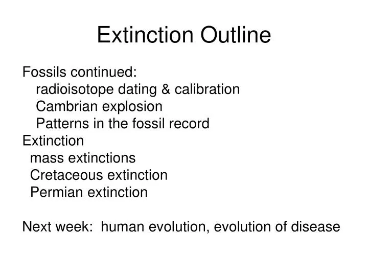 extinction outline