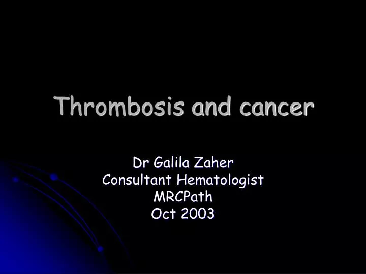 thrombosis and cancer