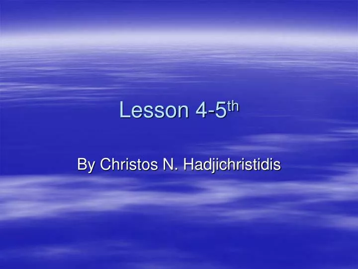 lesson 4 5 th