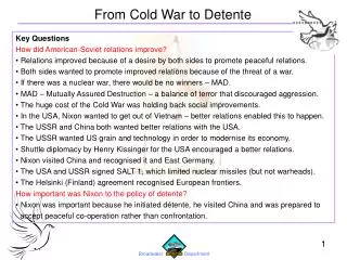 Key Questions How did American-Soviet relations improve?