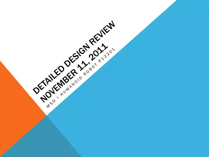 detailed design review november 11 2011