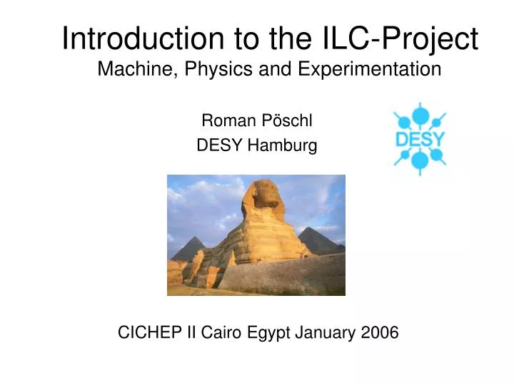 introduction to the ilc project machine physics and experimentation