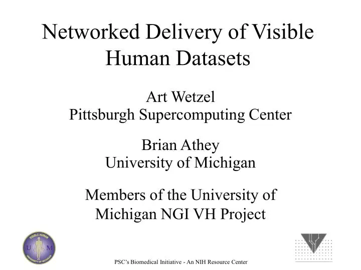 networked delivery of visible human datasets