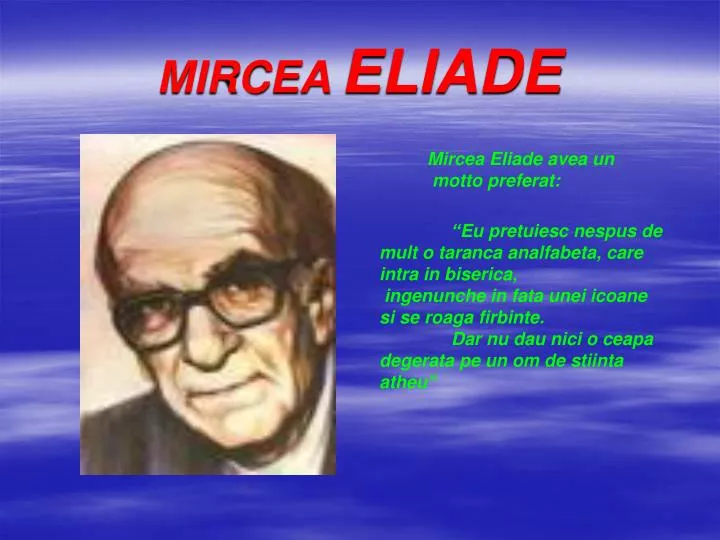PPT - Theory : Mircea Eliade PowerPoint Presentation, free