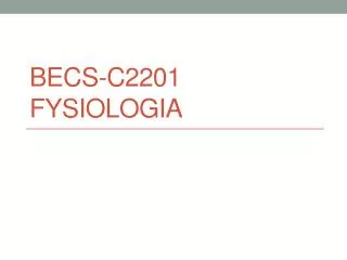 becs c2201 fysiologia