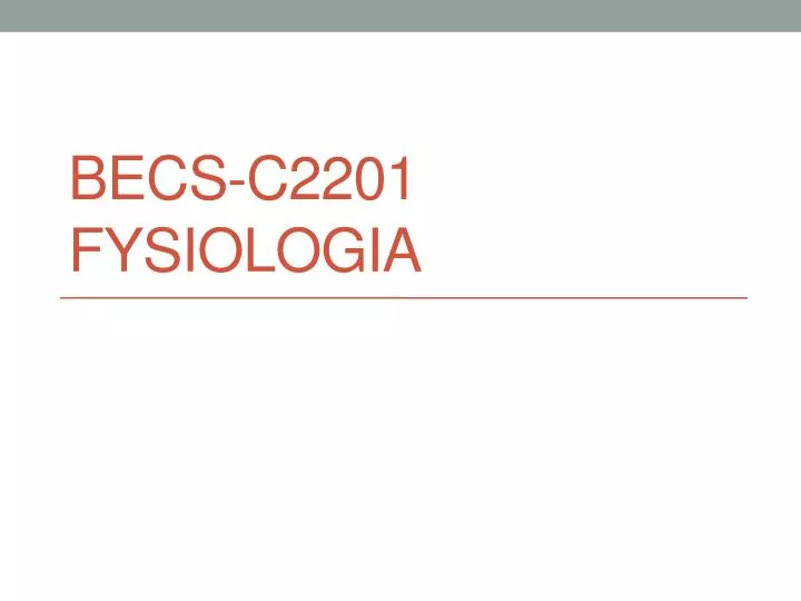 becs c2201 fysiologia