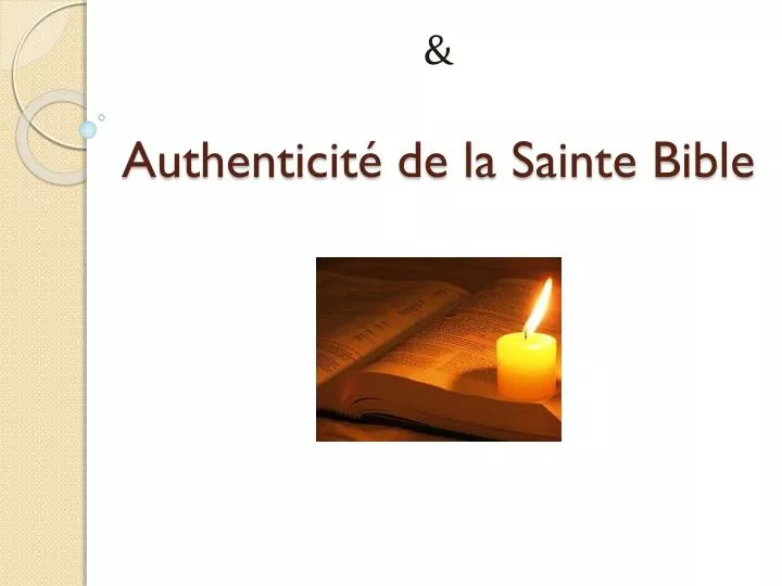 authenticit de la sainte bible