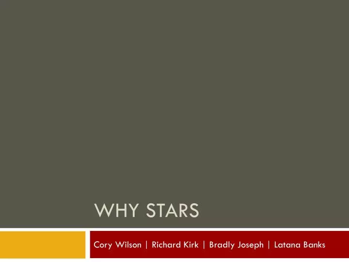 why stars