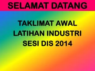 selamat datang