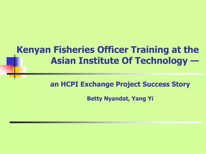 kenyan fisheries officer training at the asian institute of technology