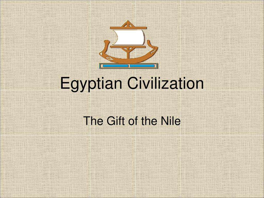 PPT - Egyptian Civilization PowerPoint Presentation, free download - ID ...