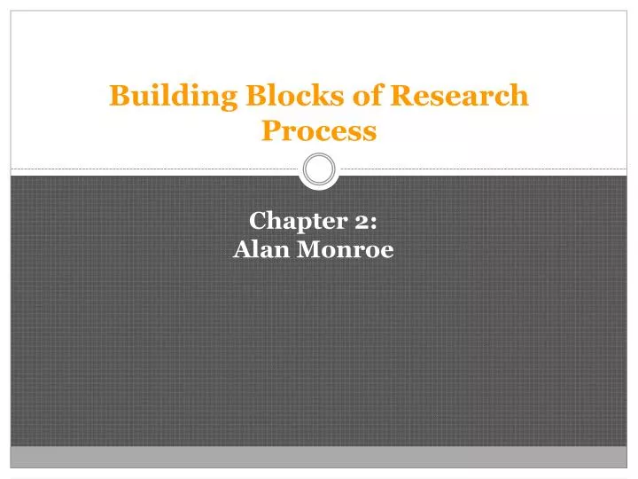 building blocks of research process