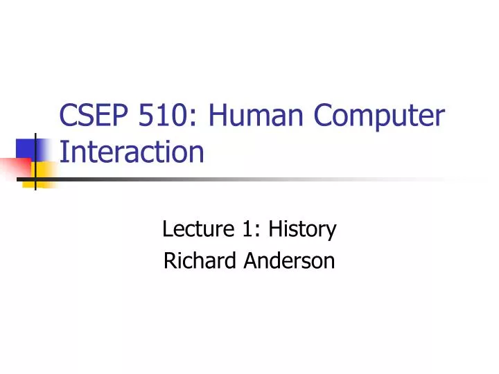 csep 510 human computer interaction