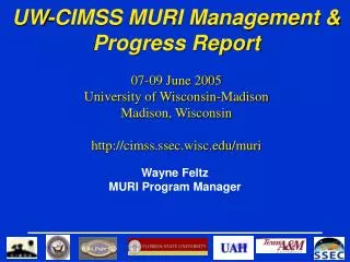 Wayne Feltz MURI Program Manager