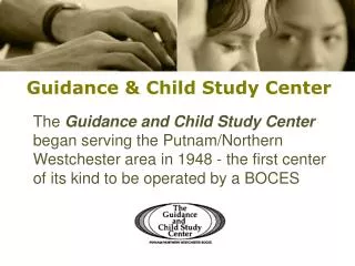 Guidance &amp; Child Study Center