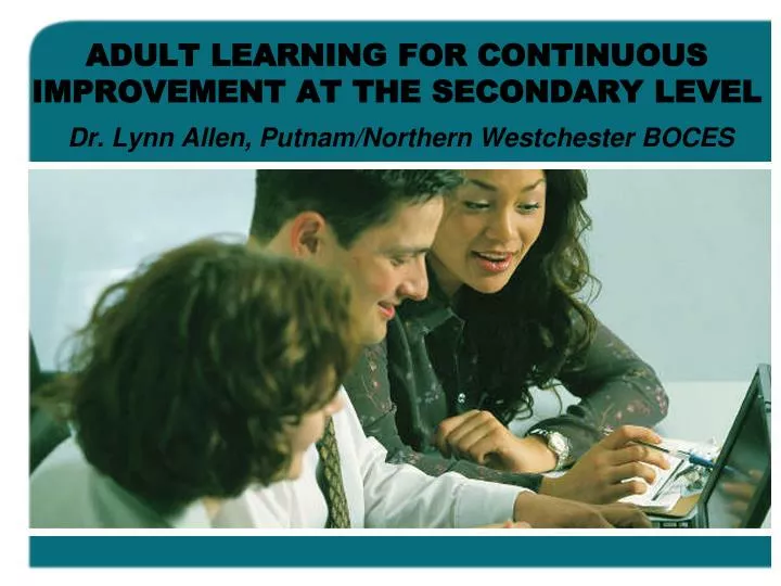 adult learning for continuous improvement at the secondary level