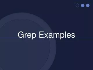 Grep Examples