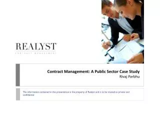 Contract Management: A Public Sector Case Study Rivaj Parbhu