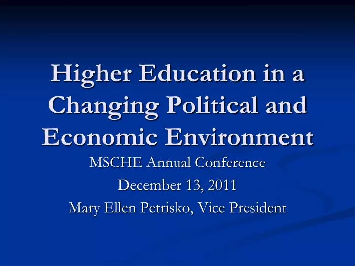 higher education in a changing political and economic environment