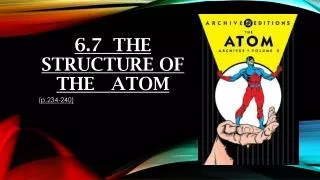 6.7 The Structure of The Atom