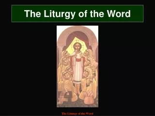 The Liturgy of the Word