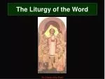 The Liturgy of the Word