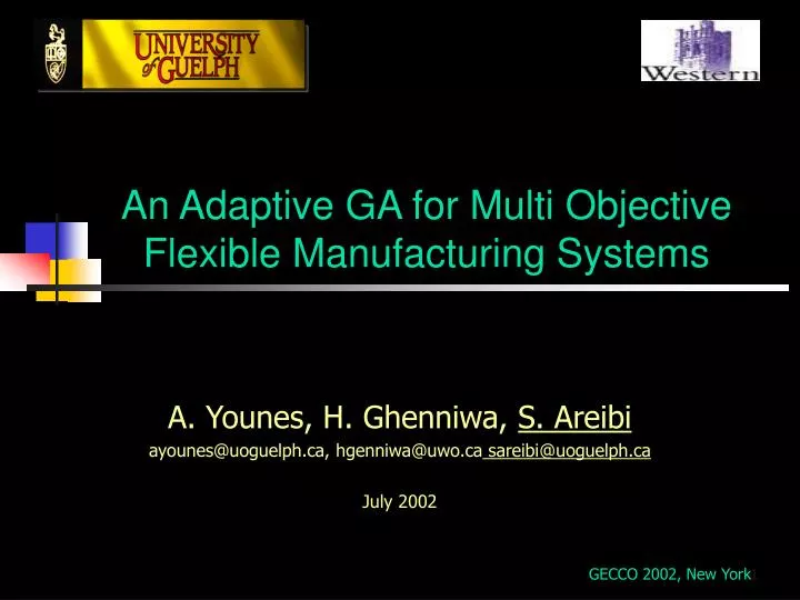 an adaptive ga for multi objective flexible manufacturing systems