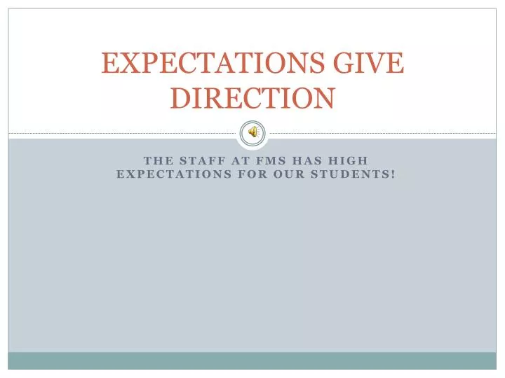 expectations give direction