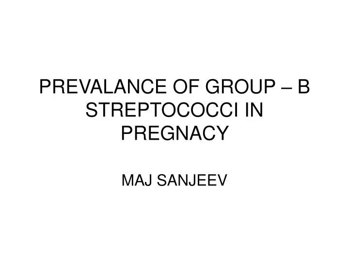 prevalance of group b streptococci in pregnacy