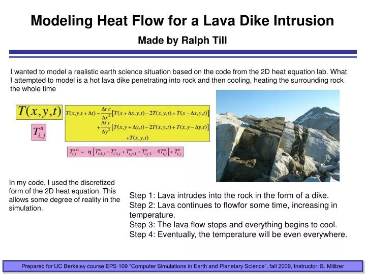 modeling heat flow for a lava dike intrusion made by ralph till