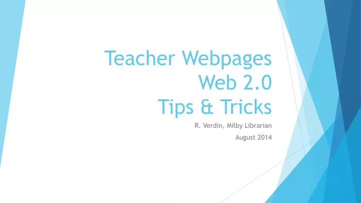 teacher webpages web 2 0 tips tricks
