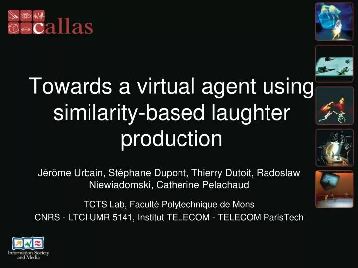 towards a virtual agent using similarity based laughter production