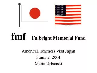 fmf Fulbright Memorial Fund