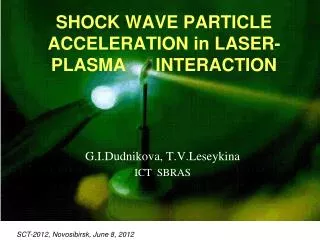 SHOCK WAVE PARTICLE ACCELERATION in LASER-PLASMA INTERACTION