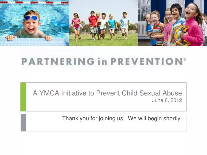 a ymca initiative to prevent child sexual abuse june 6 2012