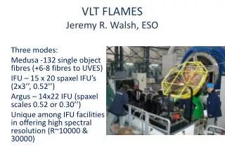 VLT FLAMES Jeremy R. Walsh , ESO