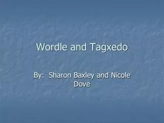 Wordle and Tagxedo