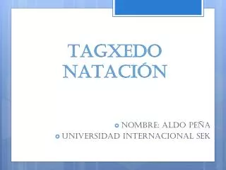 tagxedo nataci n