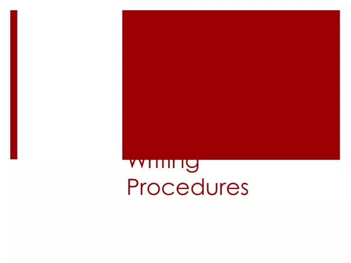 writing procedures