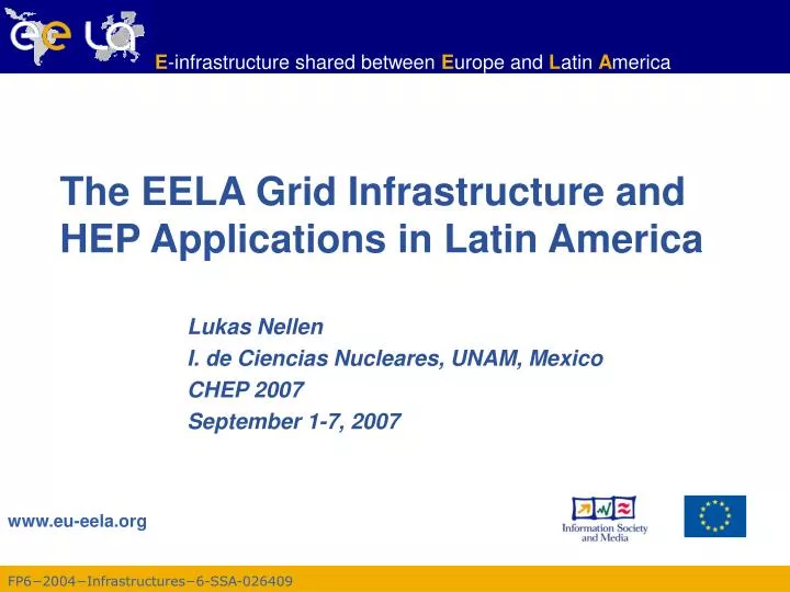 the eela grid infrastructure and hep applications in latin america