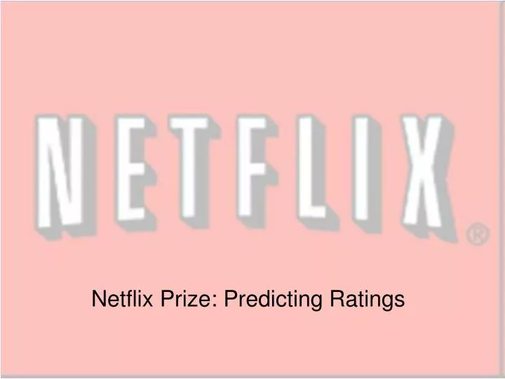 netflix prize predicting ratings